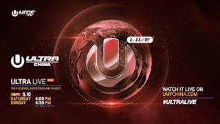 ULTRA LIVE presents Ultra China 2017 - DAY 1