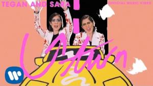 Tegan and Sara - U-turn (Video ufficiale e testo)