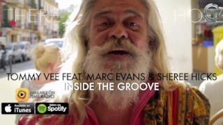 Tommy Vee - Inside the Groove Feat. Marc Evans And Sheree Hicks (Video ufficiale e testo)