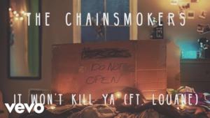 The Chainsmokers - It Won't Kill Ya (feat. Louane) (Video ufficiale e testo)