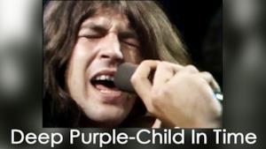 Deep Purple - Child In Time (Video e testo)