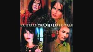 The Corrs - No Good For Me (Video ufficiale e testo)