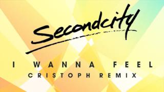 Secondcity - I Wanna Feel (Radio Edit) (Video ufficiale e testo)