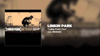 LINKIN PARK - Lying from You (Video ufficiale e testo)