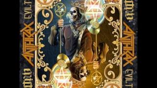 Anthrax - Evil Twin (Video ufficiale e testo)