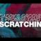 Daddy's Groove & Promise Land - Scratchin´ 