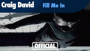 Craig David - Fill Me In (Video ufficiale e testo)