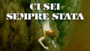 Ligabue - "Ci sei sempre stata" (estratto da "Arrivederci, Mostro!")