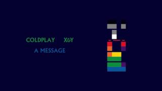 Coldplay - A Message