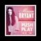 Miriam Bryant - Push Play (Video ufficiale e testo)