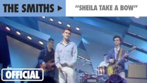 The Smiths - Sheila Take a Bow (Video ufficiale e testo)