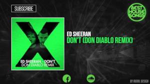 Ed Sheeran - Don't (Don Diablo remix) (audio ufficiale e testo)