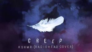 KSHMR - Creep (Radiohead Cover) (Video ufficiale e testo)