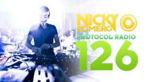Nicky Romero - Protocol Radio 126
