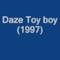 Daze - Toy Boy (Video ufficiale e testo)