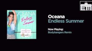 Oceana - Endless Summer - Bodybangers remix