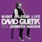 ► David Guetta feat. Jennifer Hudson - Night Of Your life