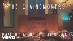 The Chainsmokers - Wake Up Alone(feat. Jhené Aiko) (Video ufficiale e testo)