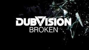 Il video ufficiale dei DubVision con Broken 