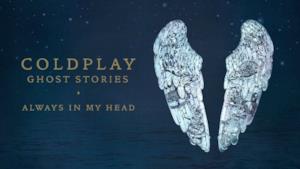 Coldplay - Always In My Head