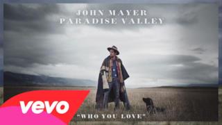 John Mayer ft. Katy Perry - Who You Love - Testo e traduzione