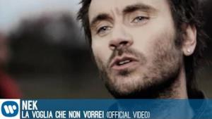 Nek - La voglia che non vorrei (Video ufficiale e testo)