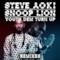 Steve Aoki - Youth Dem (Turn Up) [feat. Snoop Lion] (Video ufficiale e testo)