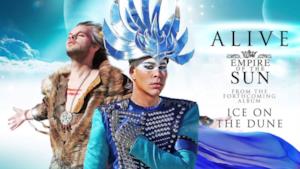 Empire of the Sun - Alive (Nuovo singolo 2013)