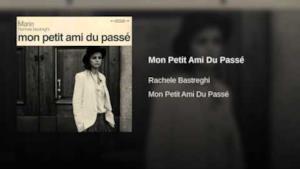 Rachele Bastreghi - Mon petit ami du passé (Video ufficiale e testo)