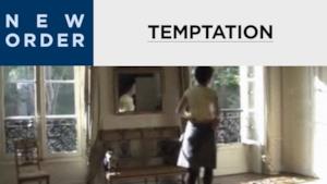 New Order - Temptation (7" Edit) (Video ufficiale e testo)