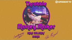 Throttle - Money Maker (Video ufficiale e testo)