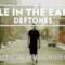 Deftones - Hole In the Earth (Video ufficiale e testo)