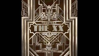 The xx, Together: ascolta la canzone de Il Grande Gatsby