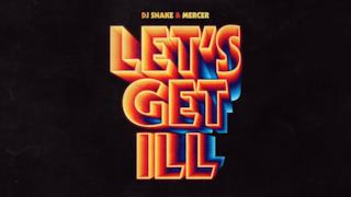 DJ Snake - Let's Get Ill (Video ufficiale e testo)
