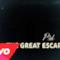 P!nk - The Great Escape (Video ufficiale e testo)