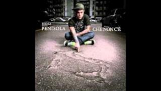 FEDEZ -  PENISOLA CHE NON C'è ( PENISOLA CHE NON C'è IN FREEDOWNLOAD SU WWW.ZEDEF.IT )