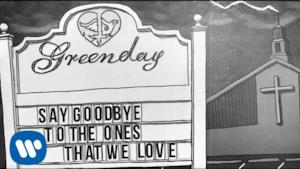 Green Day - Say Goodbye (Video ufficiale e testo)