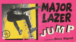 Major Lazer - Jump Up (Video ufficiale e testo)