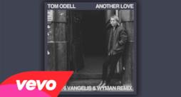 Tom Odell- Another Love (Dimitri Vangelis & Wyman Remix)