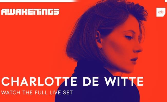 Charlotte de Witte @ Awakenings ADE 2018
