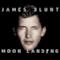 James Blunt - Moon Landing (nuovo album 2013 tracklist)