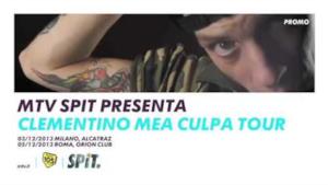 Clementino - Mea Culpa Tour 2013 - Date anteprima Milano e Roma