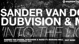 Sander van Doorn - Into the light (feat.Mariana Bell) (Video ufficiale e testo)