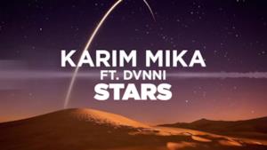 Karim Mika - Stars (feat. DVNNI) (Video ufficiale e testo)