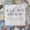 The Chainsmokers - All We Know 