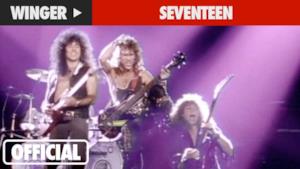 Winger - Seventeen (Video ufficiale e testo)