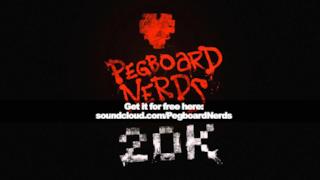 Pegboard Nerds - 20K (Video ufficiale e testo)