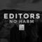 Editors - No Harm (audio, testo e traduzione)