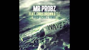 Mr. Probz - Waves ft.Chris Brown & T.I. (Audio e testo)