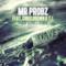 Mr. Probz - Waves ft.Chris Brown & T.I. (Audio e testo)